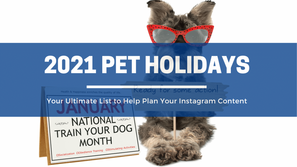 2021 Dog and Pet Holidays